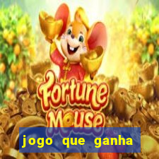 jogo que ganha dinheiro depositando 1 real